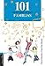 101 Ideas creativas para la familia (Spanish Edition)