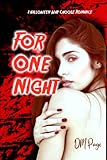 For One Night: A Halloween Why Choose Romance