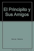 El principito y sus amigos 8478885609 Book Cover