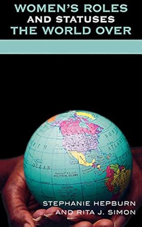 Women's Roles and Statuses the World Over-Wow! eBook