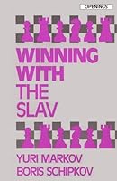 Winning With the Slav (Batsford Chess Library) 0805032835 Book Cover