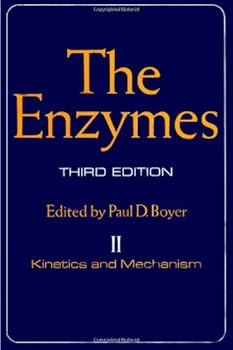 Hardcover The Enzymes. Volume 2: Kinetics and Mechanism Book