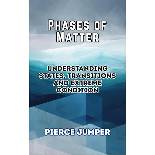 Phases of Matter Audiolibro Por Pierce Jumper arte de portada
