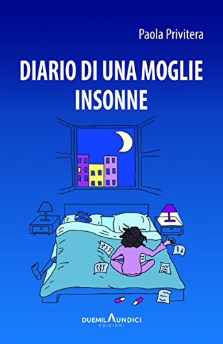 Diario di una moglie insonne Diario di una moglie insonne