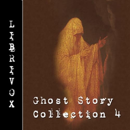 Page de couverture de Ghost Story Collection 004 by Various