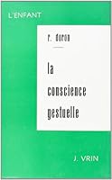 La Conscience Gestuelle 2711602141 Book Cover