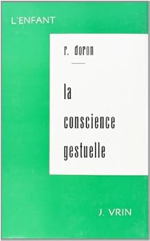 Paperback La Conscience Gestuelle [French] Book
