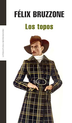 Los topos (Spanish Edition)