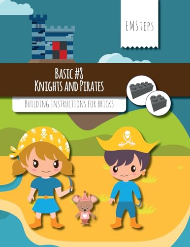 EMSteps #08 Knights and Pirates: Building instructions for bricks (EMSteps Basic)