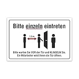 Aluverbund Hinweis Schild 30x20cm Wetterfest Kratzfest UV beständig - Bitte einzeln eintreten