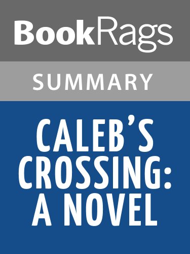 Summary & Study Guide Caleb's Crossing A Novel by Geraldine Brooks