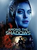 Among The Shadows