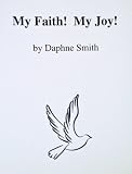 My Faith! My Joy!