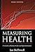 Measuring Health: A Guide to Rating Scales and Questionnaires
