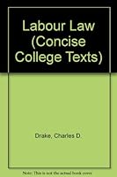 Labour law, (Concise college texts) 0421281006 Book Cover