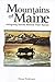 The Mountains of Maine: Intriguing Stories Behind Their Names
