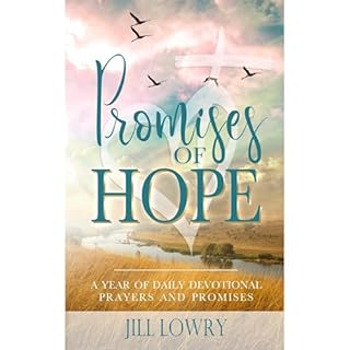 Promises of Hope Audiolibro Por Jill Lowry arte de portada
