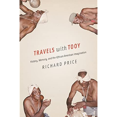 Travels with Tooy: History, Memory, and the African American Imagination Cover