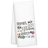 WUUCKOO Friends are The Flowers in The Garden of Life Kitchen Towel, Beautiful Flowers Hand Towel, Friendship Gifts, Birthday Gifts for Women Flowers Lover Mom Sister BFF Daughter Neighbor