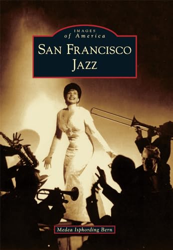 San Francisco Jazz 146713287X Book Cover