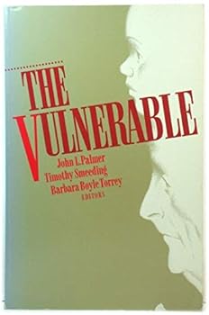 The Vulnerable (Changing Domestic Priorities Series)