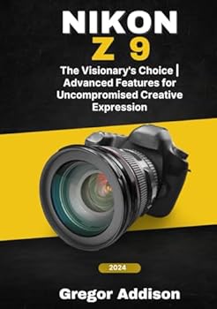 Hardcover NIKON Z9: The Visionary's Choice | Advanced Features for Uncompromised Creative Expression Book
