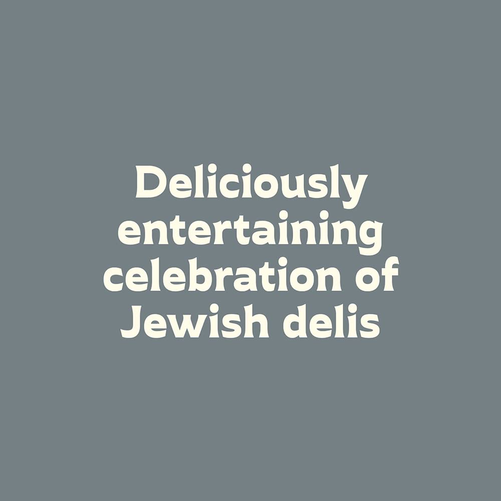 The Jewish Deli: An Illustrated Guide to the Chosen Food