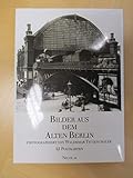  Bilder aus dem Alten Berlin