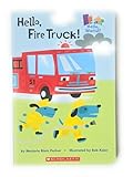 Hello, Fire Truck!
