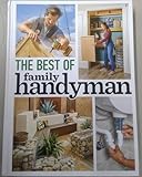 The Best of Family Handyman