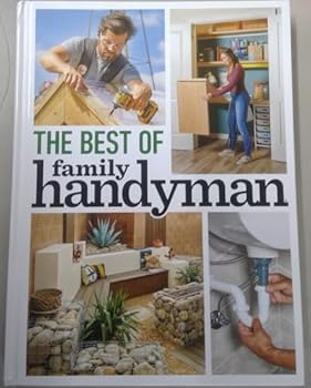 The Best of Family Handyman
