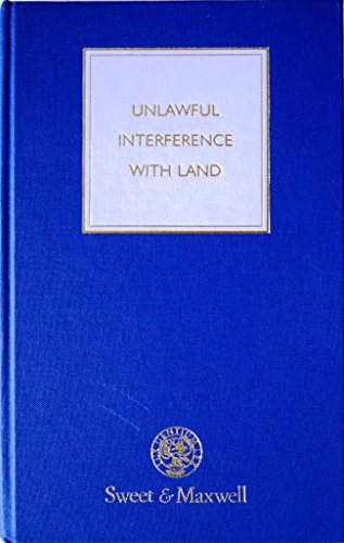 Unlawful Interference with Land