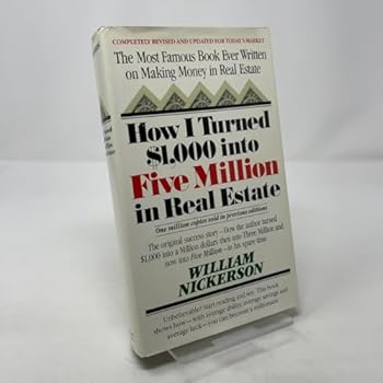 Hardcover How I Turned $1,000 into Five Million in Real Estate in My Spare Time Book