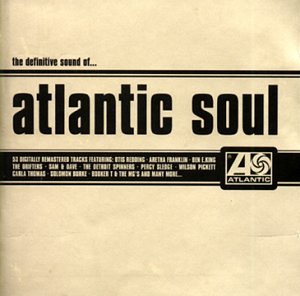 Definitive Sound of Atlantic Soul