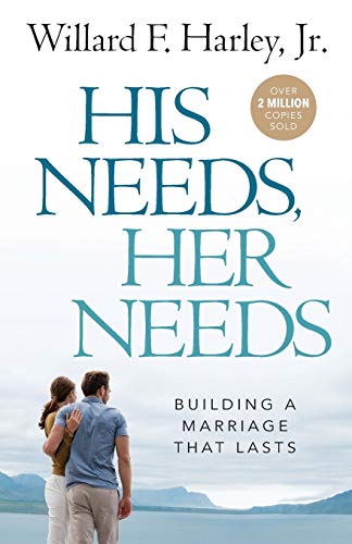HIS NEEDS, HER NEEDS
