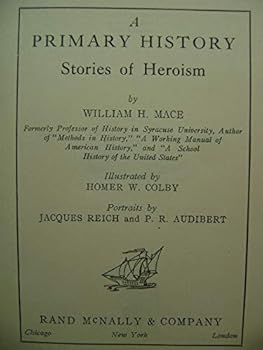 Hardcover A Primary History: Stories of Heroism Book
