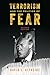 Terrorism and the Politics of Fear