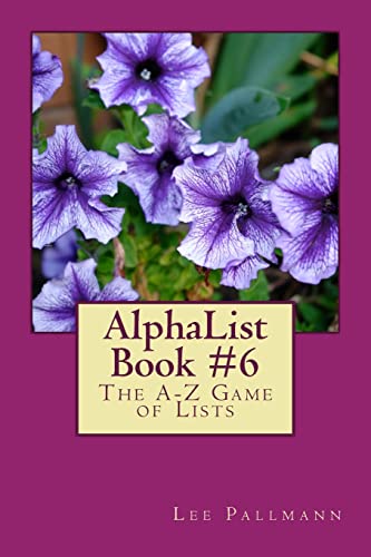 AlphaList Book #6: The A-Z Game of Lists (AlphaList Puzzle Books)