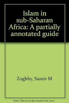Paperback Islam in sub-Saharan Africa: A partially annotated guide Book