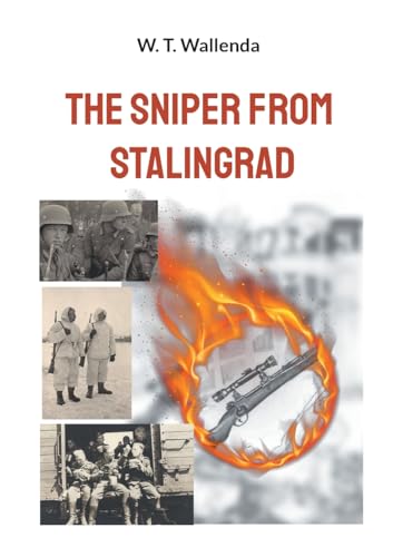 The Sniper From Stalingrad