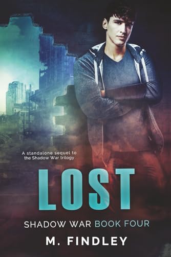 Lost: A Standalone Sequel to the Shadow War Trilogy image 2