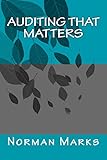 Auditing that matters
