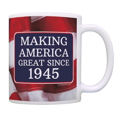 80th Birthday Gifts For All Making American Great Since 1945 Birthday Gift 11oz Coffee Mug Tea Cup USA Flag