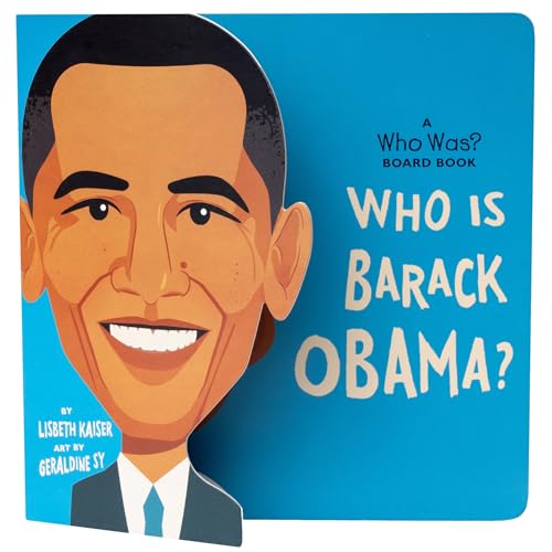 Image of Who Is Barack Obama?: A Who Was? Board Book