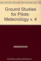 Ground Studies for Pilots: Meteorology v. 4 0632020261 Book Cover