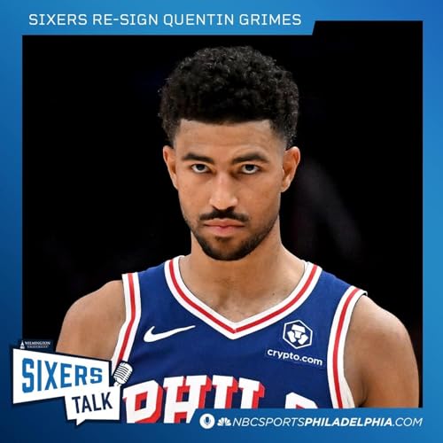 Breaking down Quentin Grimes' new contract, Sixers first preseason game vs Knicks