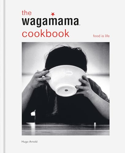 The Wagamama Cookbook (Wagamama Titles)