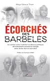 Écorchés des barbelés: Un combat contre l’oubli de 7 ex-détenus politiques des événements survenus au Sénégal entre mars 2021 et février 2024