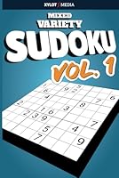 Mixed Variety Sudoku, Vol. 1 B0F54LFFW3 Book Cover