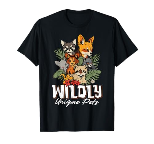 Wild Pets Animaux exotiques pour amoureux des animaux sauvages T-Shirt